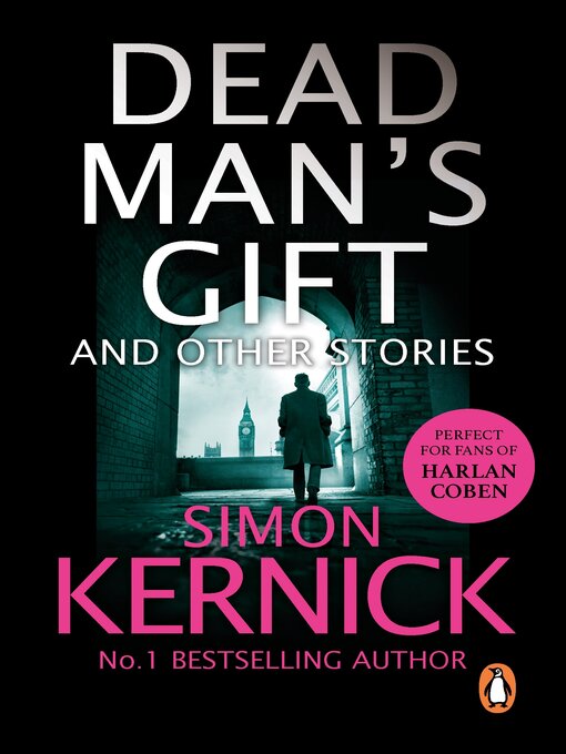 Title details for Dead Man's Gift and Other Stories by Simon Kernick - Wait list